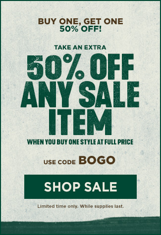 Buy one get one 50 percent off. Extra 50% off any sale Item when you buy one at full price. Click to shop Sale!