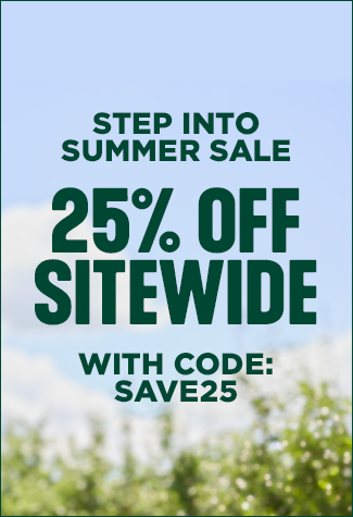 Memorial Day Sale. 25% OFF SITEEWIDE. USE CODE SAVE25. FOR A LIMITED TIME.
